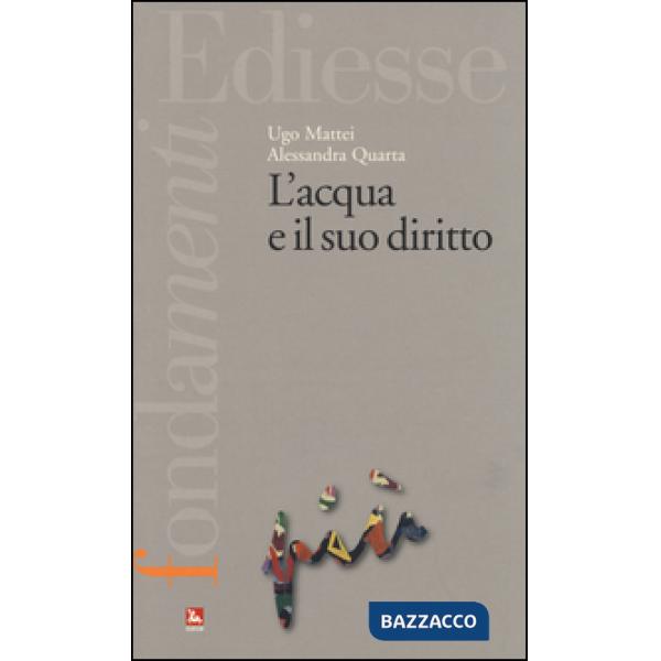 Acqua e il suo diritto (L')