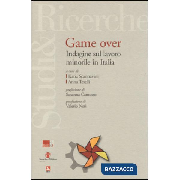 Game over. Indagine sul lavoro minorile in Italia