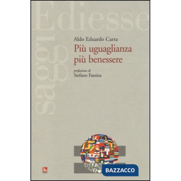 Più uguaglianza più benessere