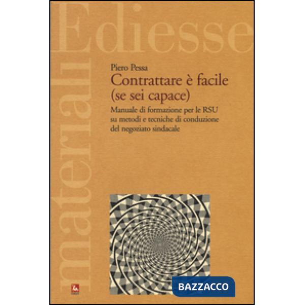 Contrattare è facile (se sei capace)