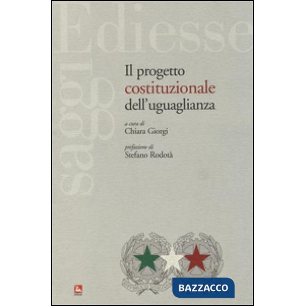 Progetto costituzionale dell'uguaglianza (Il)