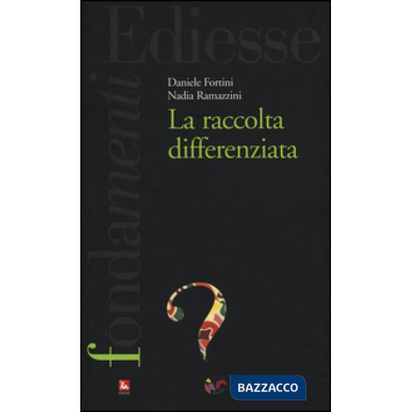 Raccolta differenziata (La)