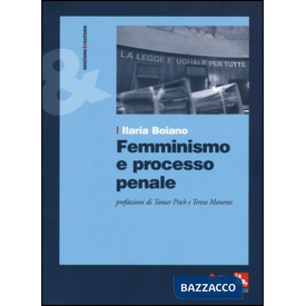 Femminismo e processo penale