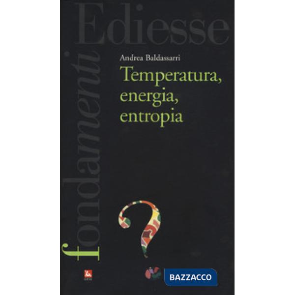 Temperatura, energia, entropia