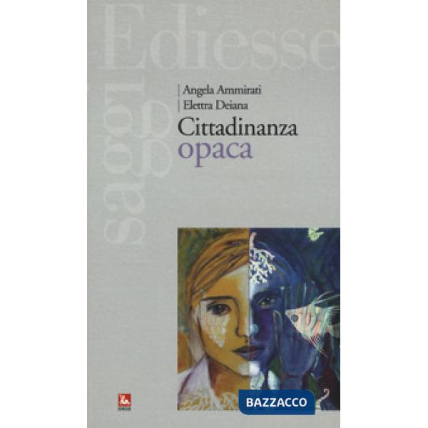 Cittadinanza opaca