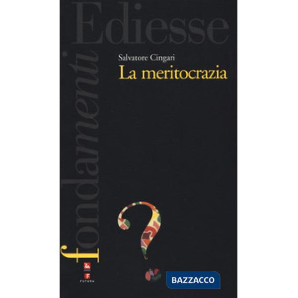 Meritocrazia (La)