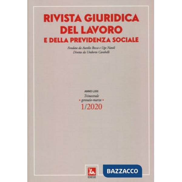 Rivista giuridica del lavoro (2020). Vol. 1: Gennaio-marzo