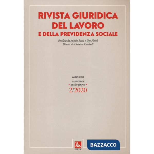 Rivista giuridica del lavoro e della previdenza sociale (2020)