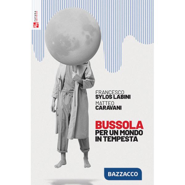 Bussola per un mondo in tempesta