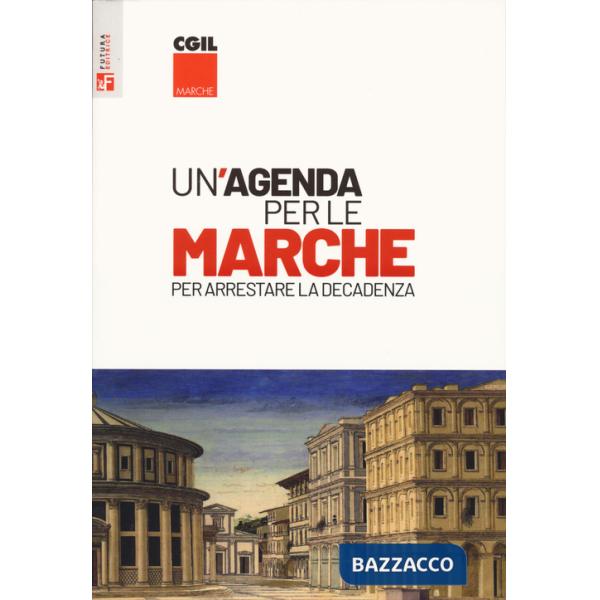Agenda per le Marche (Un')