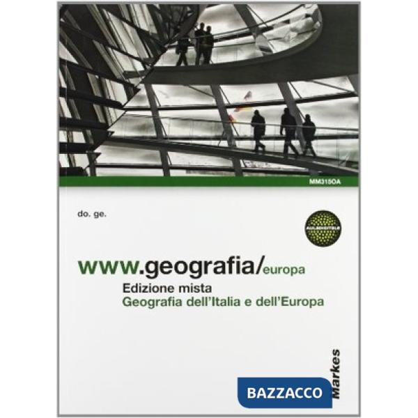 WWW.GEOGRAFIA/ ITALIA EUROPA SET CON EBOOK PLUS