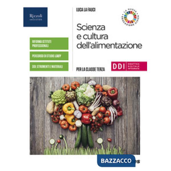 SCIENZA E CULTURA DELL'ALIMENTAZIONE - LIBRO DIGITALE