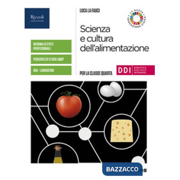 SCIENZA E CULTURA DELL'ALIMENTAZIONE - LIBRO DIGITALE