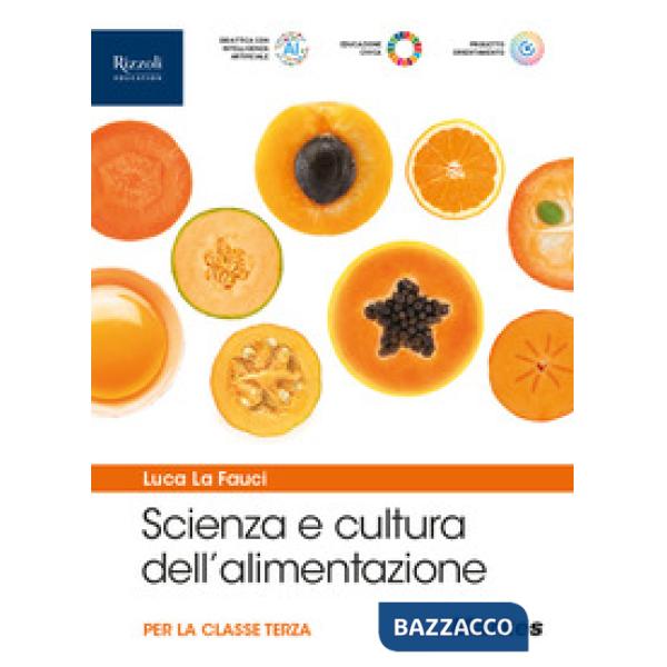 SCIENZA E CULTURA DELL'ALIMENTAZIONE