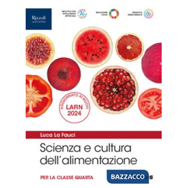 SCIENZA E CULTURA DELL'ALIMENTAZIONE ED. 2025 CL. 4 - 5 + FASCICOLO