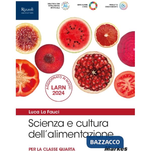 SCIENZA E CULTURA DELL'ALIMENTAZIONE - LIBRO DIGITALE