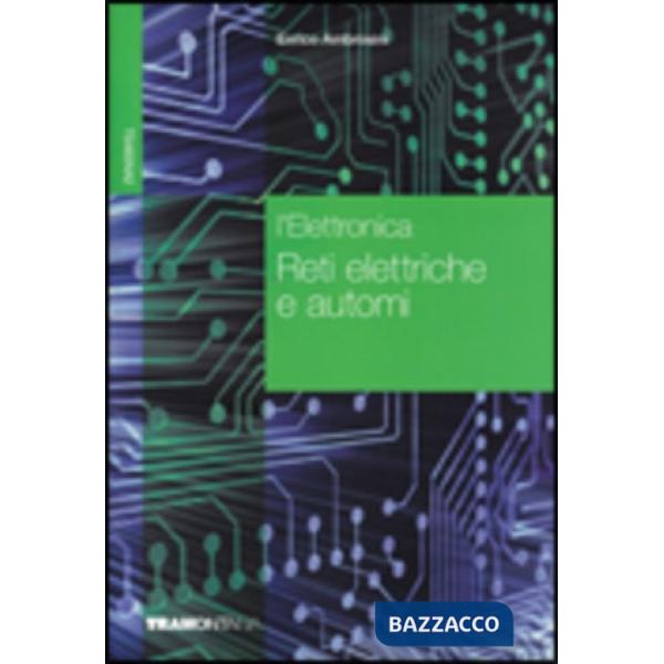 ELETTRONICA RETI ELETTRICHE E AUTOMI