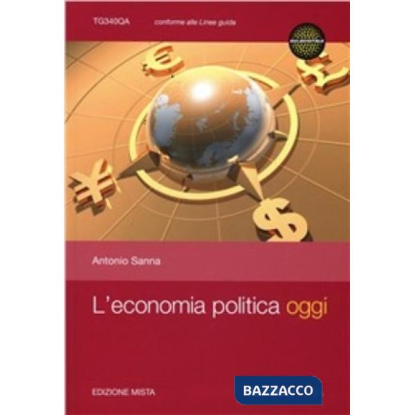 ECONOMIA POLITICA OGGI SET (VOL + ONLINE)