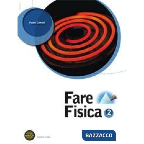 FARE FISICA 2 SET VERSIONE SCARICABILE