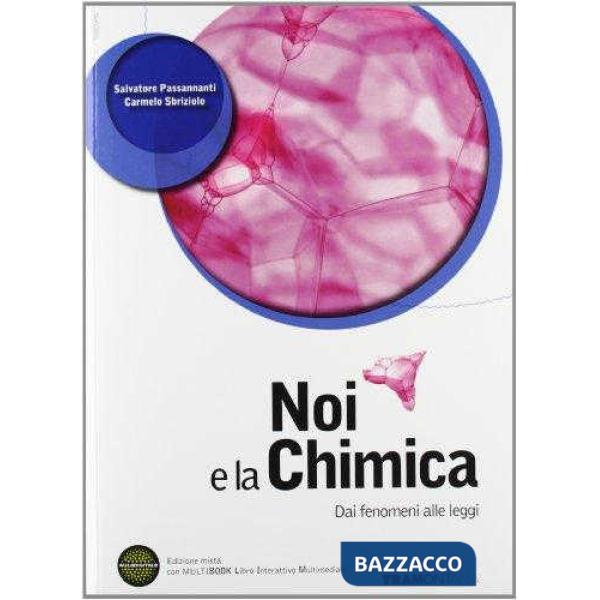 NOI CHIMICA FENOMENI SET CON E BOOK PLUS