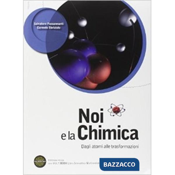 NOI CHIMICA ATOMI LS SET CON EBOOK PLUS