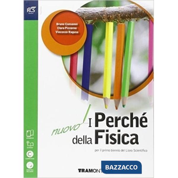 NUOVO PERCHE FISICA BIENNIO SET MINOR