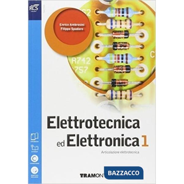 ELETTROTECNICA ED ELETTRONICA 1 SET MAIOR