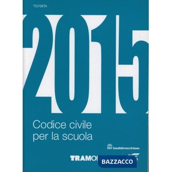 CODICE CIVILE PER LA SCUOLA 2015