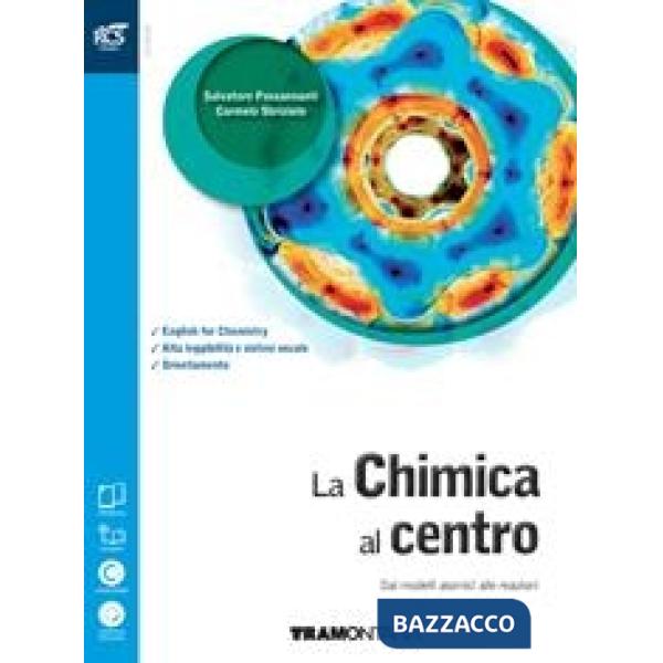 CHIMICA AL CENTRO (LA) 1 BIENNIO - 2 BIENNIO - OPENBOOK