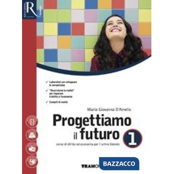 PROGETTIAMO IL FUTURO 1 - HUB LIBRO YOUNG