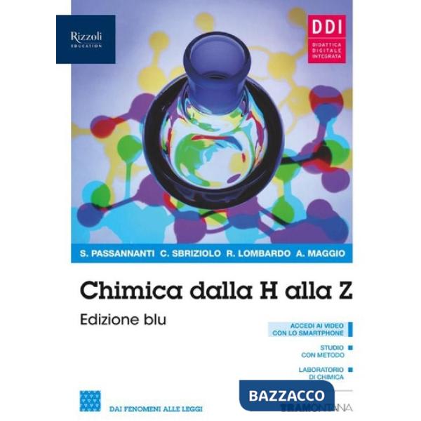 CHIMICA DALLA H ALLA Z EDIZIONE BLU 1 BIENNIO - LIBRO DIGITALE
