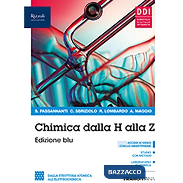 CHIMICA DALLA H ALLA Z EDIZIONE BLU