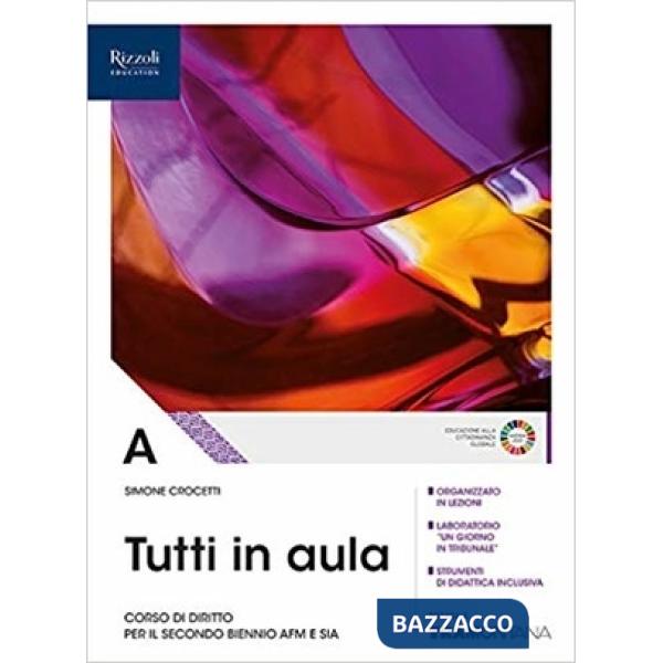 TUTTI IN AULA VOL. A SECONDO BIENNIO SET
