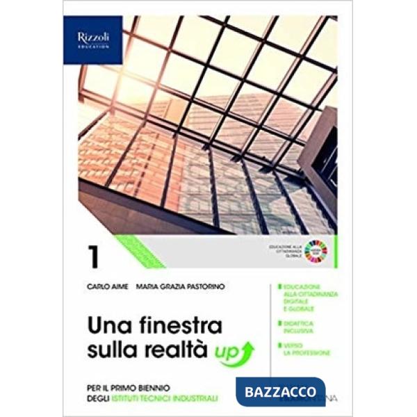 UNA FINESTRA SULLA REALTA' UP 1 SET ITI