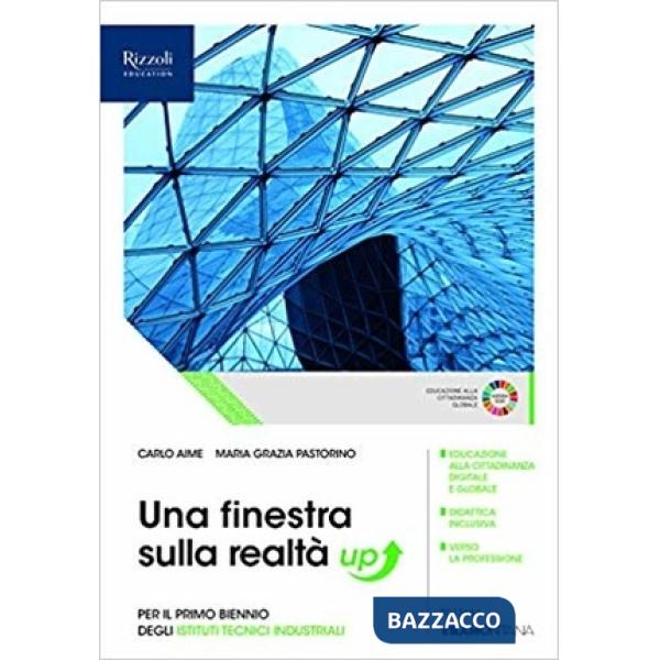 UNA FINESTRA SULLA REALTA' UP UNICO SET ITI