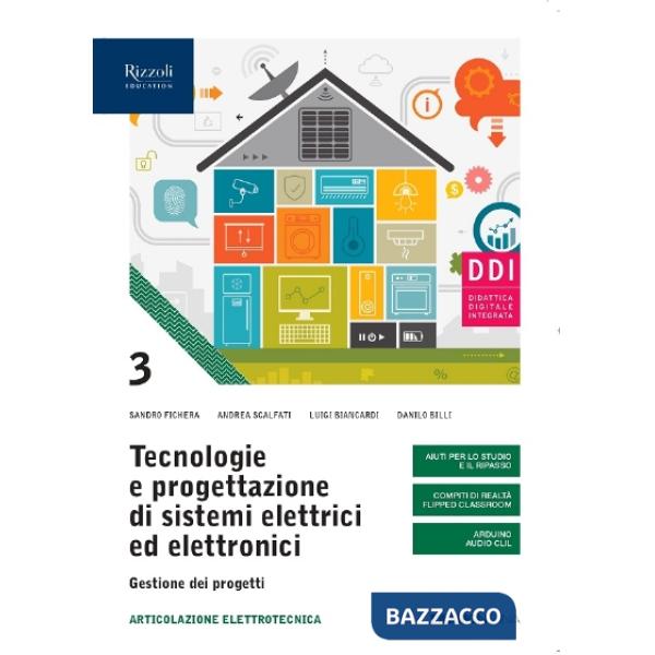 TECNOLOGIE E PROGETTAZIONE DI SISTEMI ELETTRICI ED ELETTRONICI VOL. 3