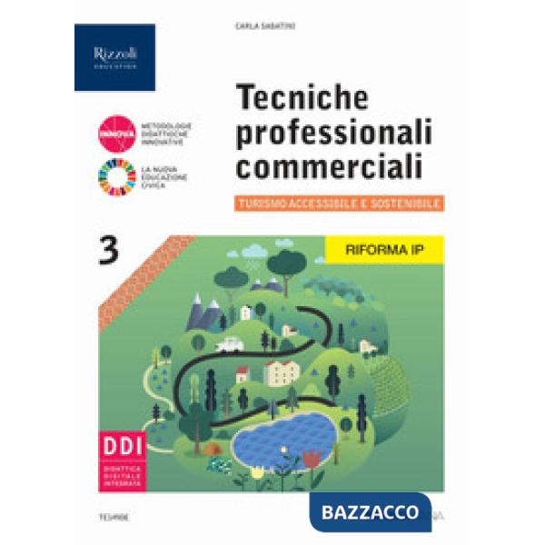 TECNICHE PROFESSIONALI E COMMERCIALI 3 X LA RIFORM