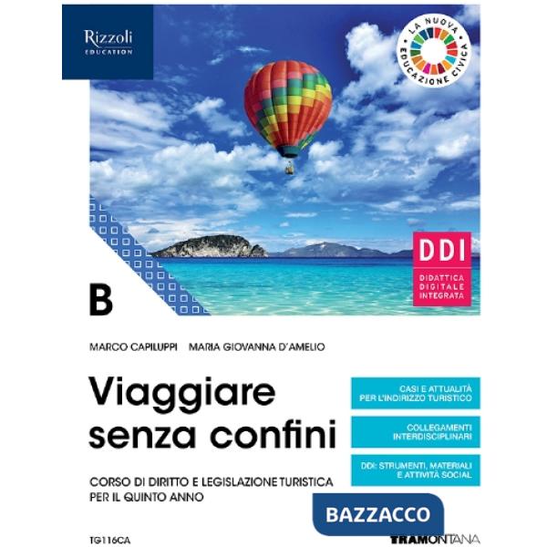 VIAGGIARE SENZA CONFINI VOL. B + FASCICOLO ESAME DI STATO + HUB KIT