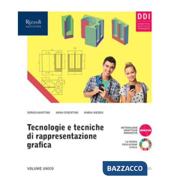 TECNLOGIE E TECNICHE DI RAPPRESENTAZIONE GRAFICA