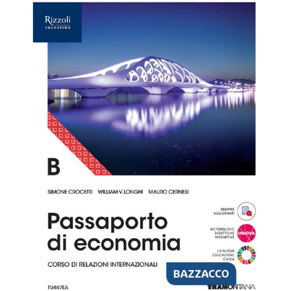 PASSAPORTO DI ECONOMIA VOLUME B + FASCICOLO VERSO L'ESAME DI STATO - E