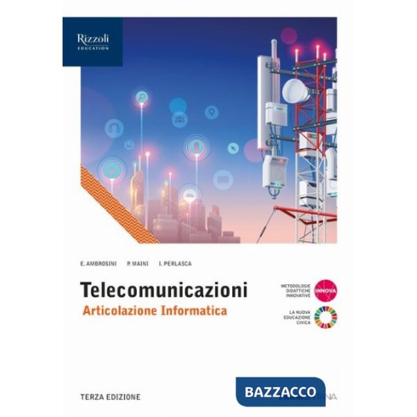 TELECOMUNICAZIONI ARTICOLAZIOE INFORMATICA LIBRO DIGITALE