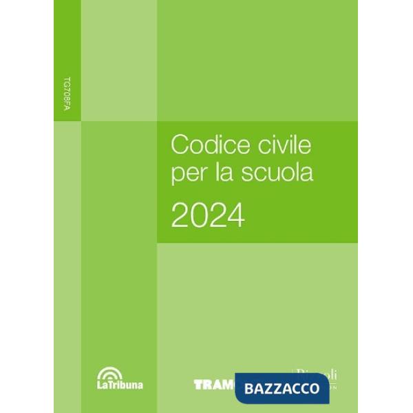 CODICE CIVILE PER LA SCUOLA 2024