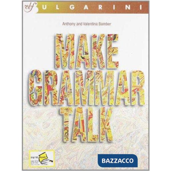 MAKE GRAMMAR TALK