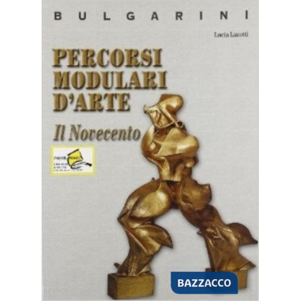 PERCORSI MODULARI D'ARTE/NOVECENTO