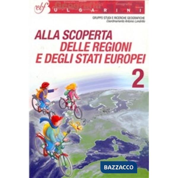 ALLA SCOPERTA REG. E STATI EUROPEI 2
