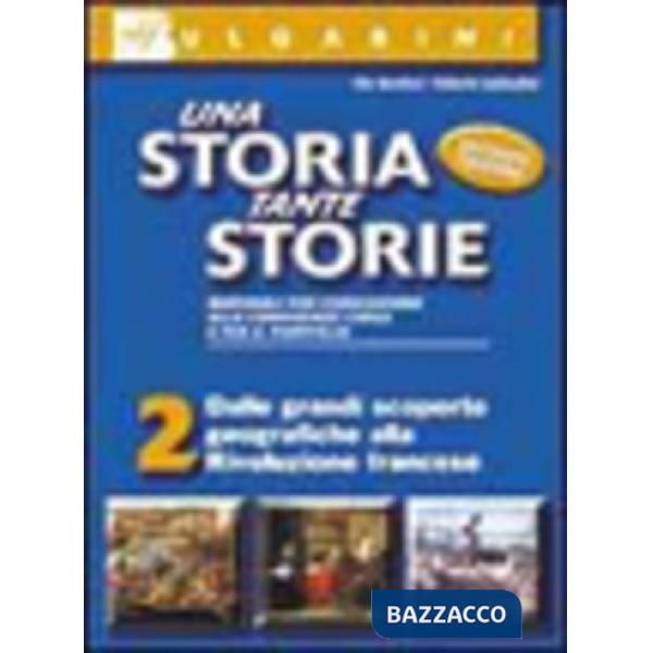 UNA STORIA TANTE STORIE 2 SECONDA EDIZIONE