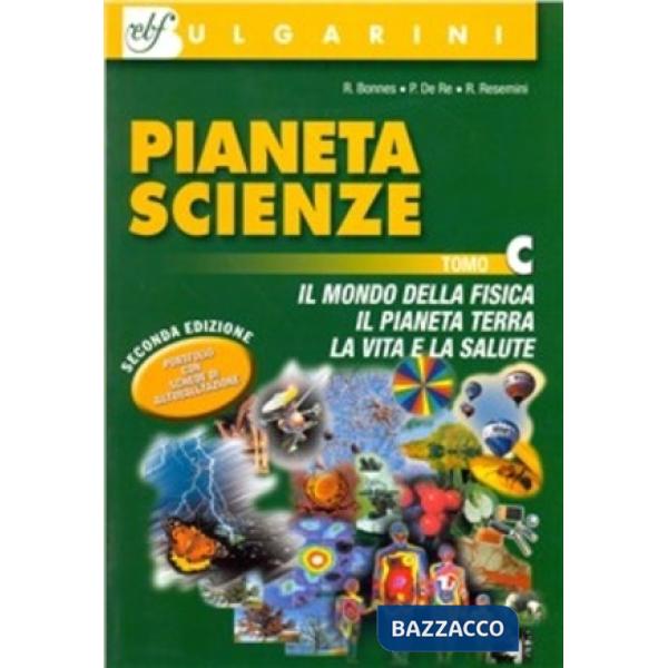 PIANETA SCIENZE TOMO C SECONDA EDIZIONE