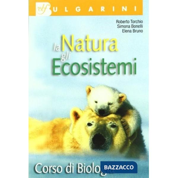 LA NATURA GLI ECOSISTEMI-BIOLOGIA