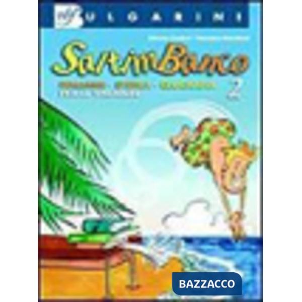 SALTIMBANCO 2-LIBRO VACANZE ITALIANO