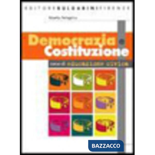 DEMOCRAZIA E COSTITUZIONE